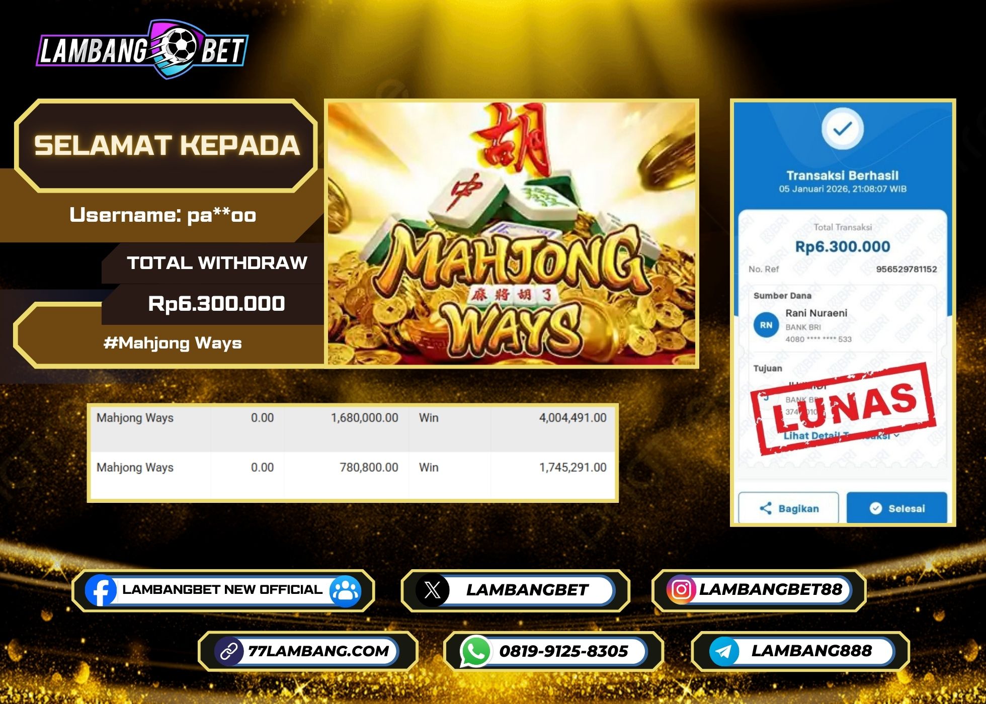LAMBANGBET [5 JANUARI 2025] JACKPOT SLOT Mahjong Ways "Rp6.300.000" LUNAS